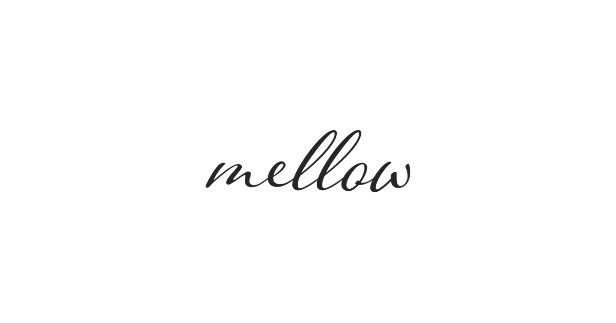 Gallery | mellow.【公式】